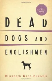 Dead Dogs and Englishmen