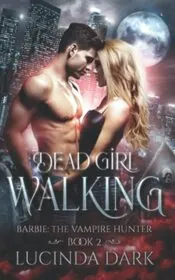 Dead Girl Walking