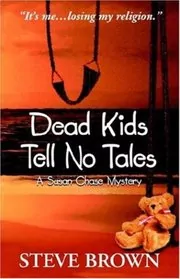 Dead Kids Tell No Tales / Color Me Guilty