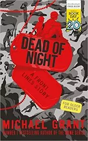 Book cover for "Dead of Night" by Michael Grant