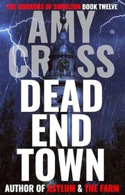 Book cover for "Dead End Town" by Amy Cross