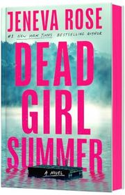 Book cover for "Dead Girl Summer" by Jeneva Rose
