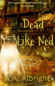 Book cover for "Dead Like Ned" by AA Albright