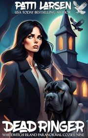 Book cover for "Dead Ringer" by Patti Larsen