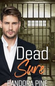 Book cover for "Dead Sure" by Pandora Pine