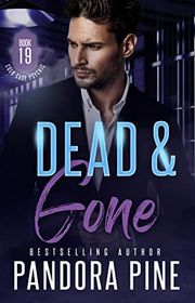 Book cover for "Dead & Gone" by Pandora Pine
