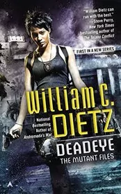 Book cover for "Deadeye" by William C Dietz