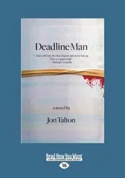 Book cover for "Deadline Man" by Jon Talton