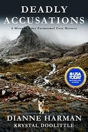 Book cover for "Deadly Accusations" by Dianne Harman