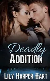 Book cover for "Deadly Addition" by Lily Harper Hart
