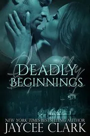 Deadly Beginnings