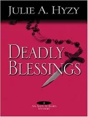 Deadly Blessings