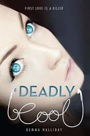 Book cover for "Deadly Cool" by Gemma Halliday