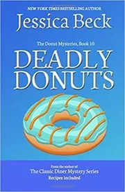Deadly Donuts