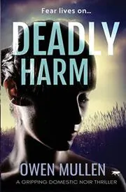 Deadly Harm