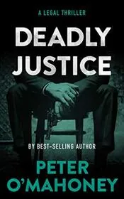 Deadly Justice