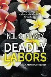Deadly Labors