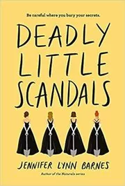 Deadly Little Scandals
