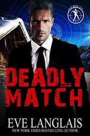 Book cover for "Deadly Match" by Eve Langlais