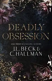 Deadly Obsession