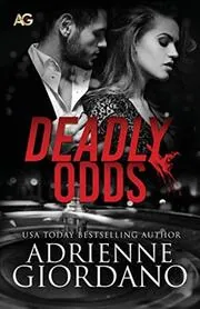 Deadly Odds