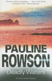 Book cover for "Deadly Waters / The Langstone Harbour Murders" by Pauline Rowson