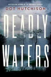 Deadly Waters