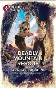 Book cover for "Deadly Mountain Rescue" by Tara Taylor Quinn