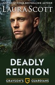 Book cover for "Deadly Reunion" by Laura Scott