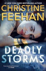 Book cover for "Deadly Storms" by Christine Feehan