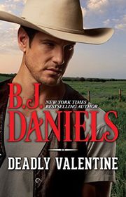 Book cover for "Deadly Valentine" by BJ Daniels