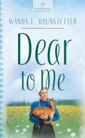 Book cover for "Dear to Me" by Wanda E Brunstetter