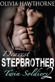 Dearest Stepbrother: Twin Soldiers #2