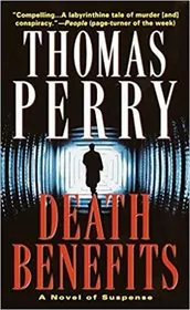 Book cover for "Death Benefits" by Thomas Perry