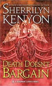 Book cover for "Death Doesn't Bargain" by Sherrilyn Kenyon