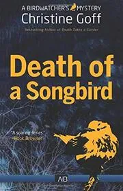 Death Of A Songbird
