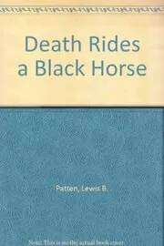 Death Rides a Black Horse
