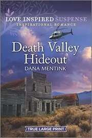 Death Valley Hideout
