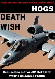 Book cover for "Death Wish" by Jim DeFelice