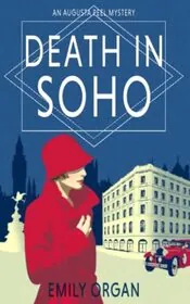 Book cover for "Death in Soho" by Emily Organ