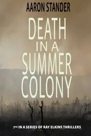 Death in a Summer Colony