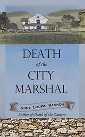 Death of the City Marshal
