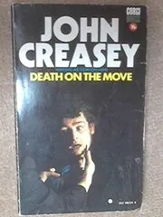 Book cover for "Death on the Move" by John Creasey