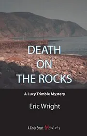 Book cover for "Death on the Rocks" by Eric Wright