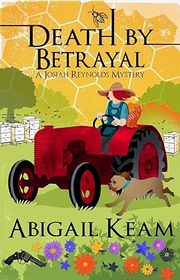 Book cover for "Death By Betrayal" by Abigail Keam