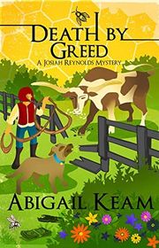 Book cover for "Death By Greed" by Abigail Keam