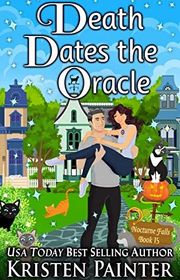 Book cover for "Death Dates The Oracle" by Kristen Painter