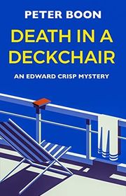 Book cover for "Death In A Deckchair" by Peter Boon