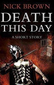 Book cover for "Death This Day" by Nick Brown