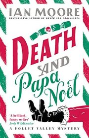 Book cover for "Death and Papa Noël" by Ian Moore